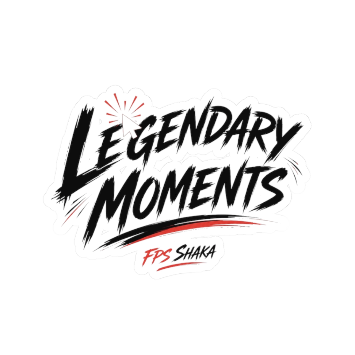 FPS Shaka "Legendary Moments" Sticker - Official stickers merchandise